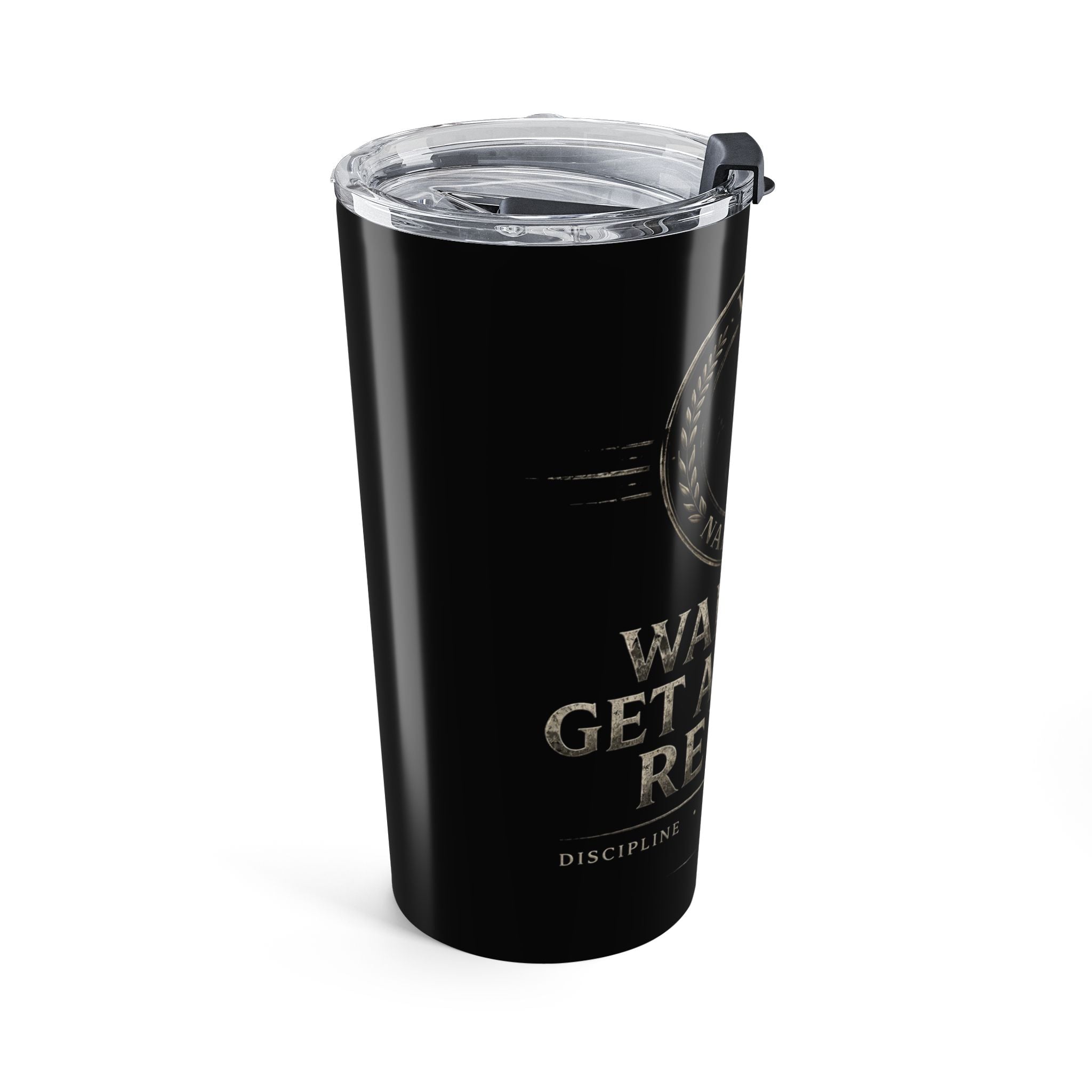 Wake Up, Get After It, Repeat 20oz Tumbler – Spartan Motivational Travel Cup