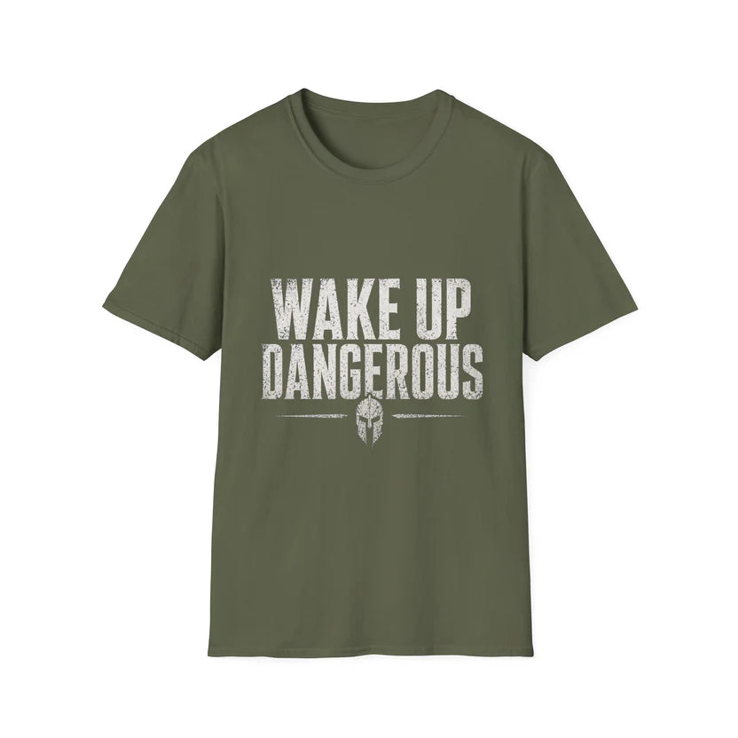 Wake Up Dangerous T-shirt